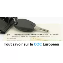 Tout savoir sur le Certificat de Conformité Européen pour une voiture 